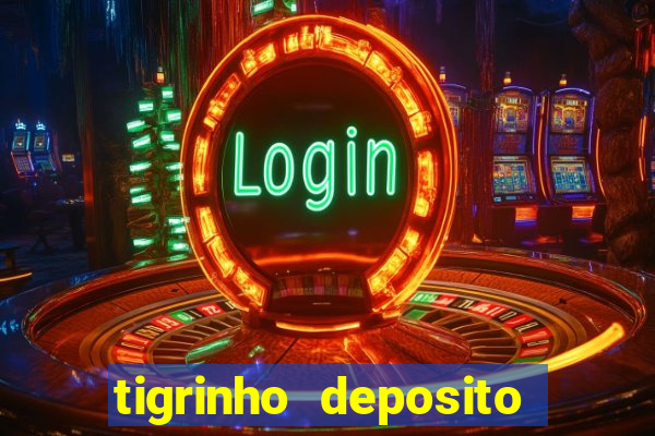 tigrinho deposito de 1 real